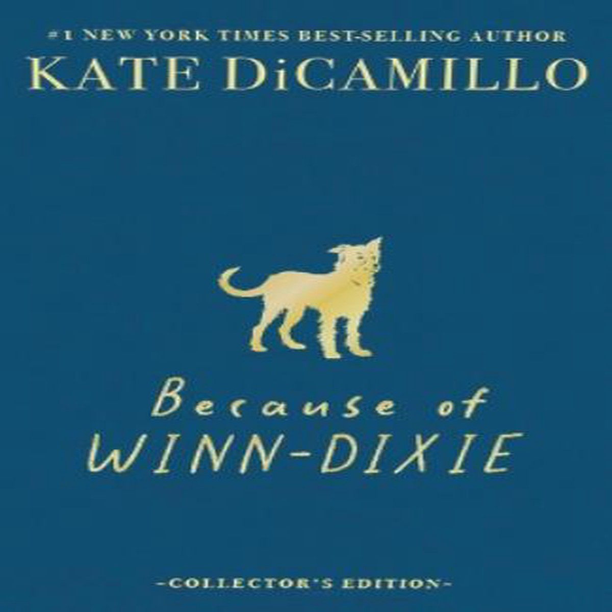 Because of Winn-Dixie Deluxe Collector’s Edition