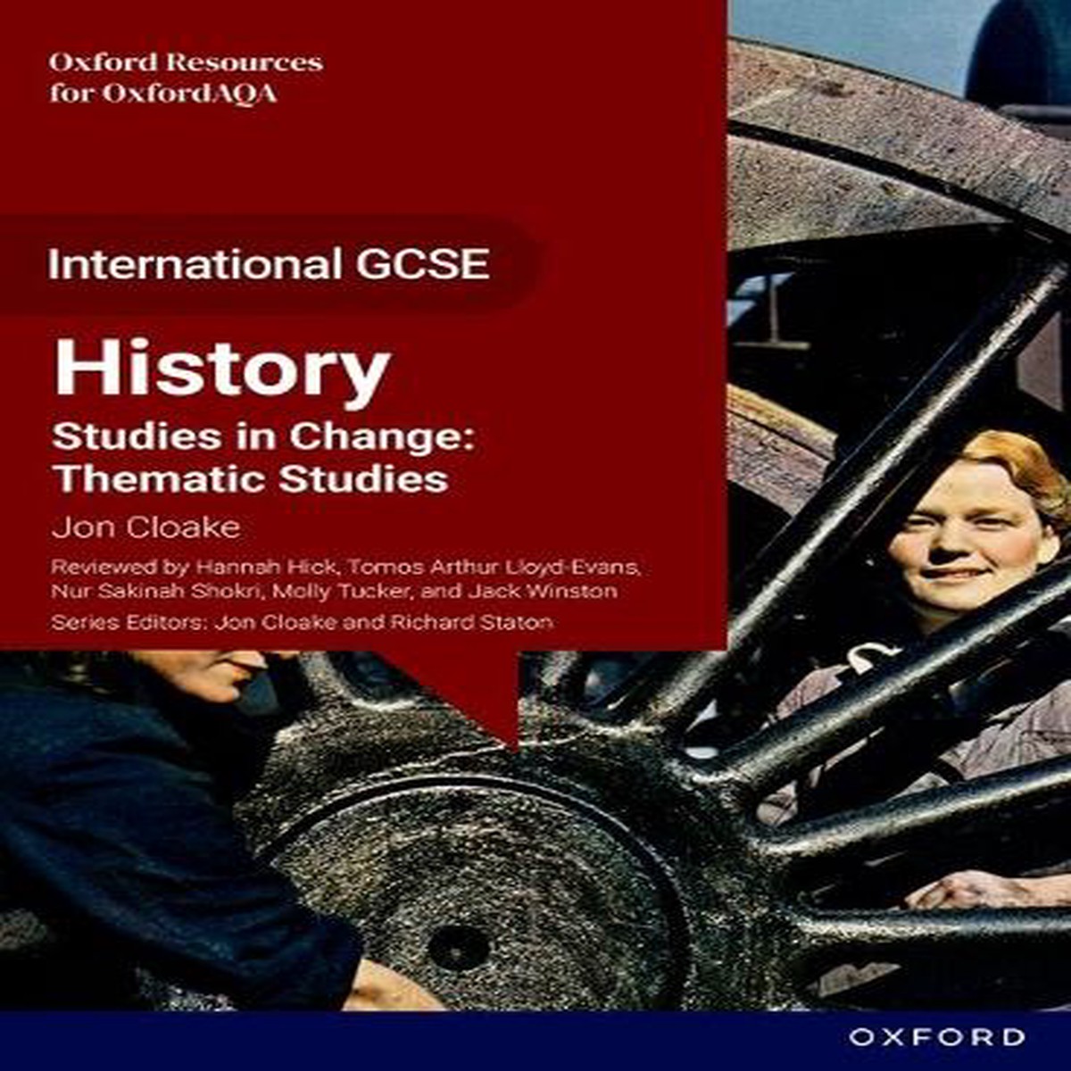 OxfordAQA International GCSE History (9245): Studies in Change: Thematic Studies Student Book