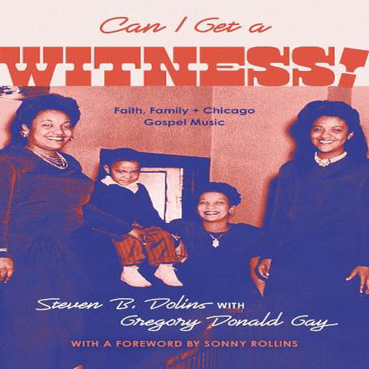 Can I Get a Witness!