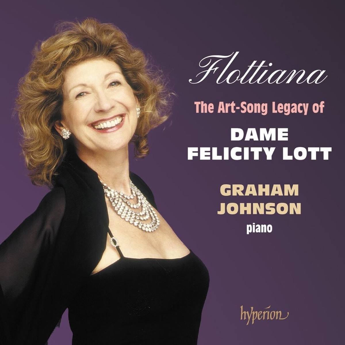 Flottiana: The Art-song Legacy of Dame Felicity Lott