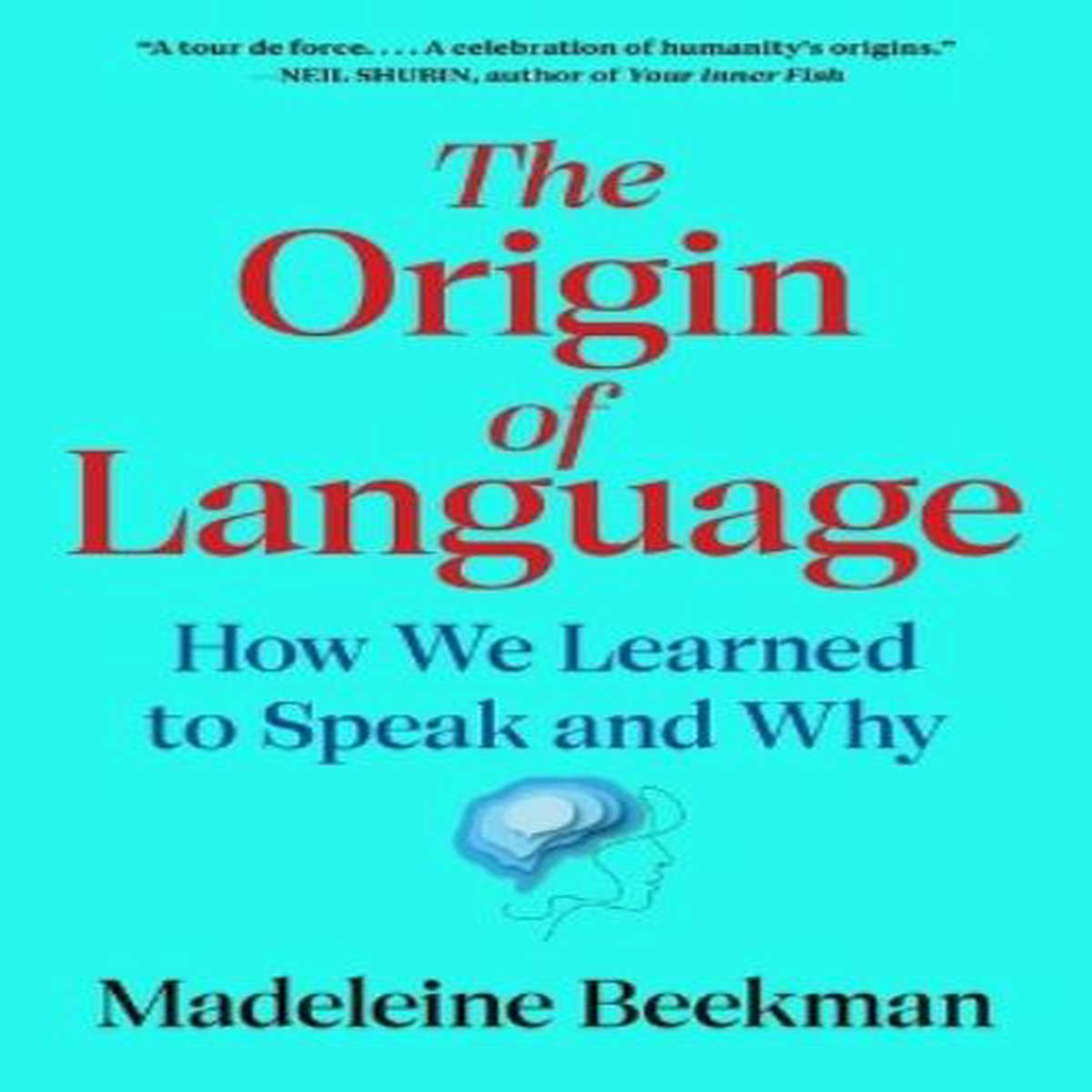 The Origin of Language
