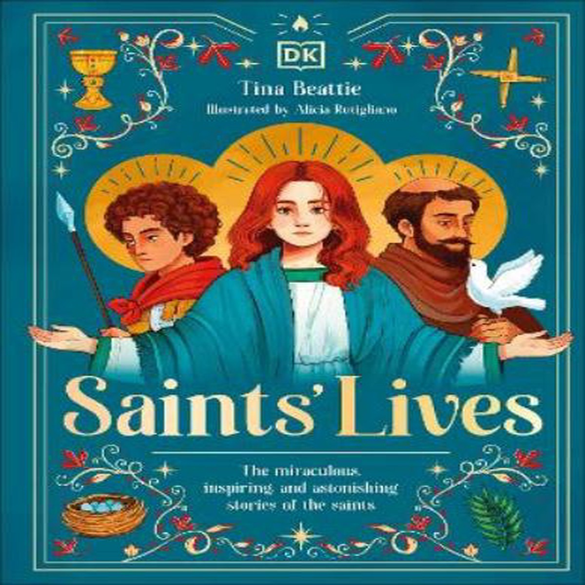 Saints’ Lives