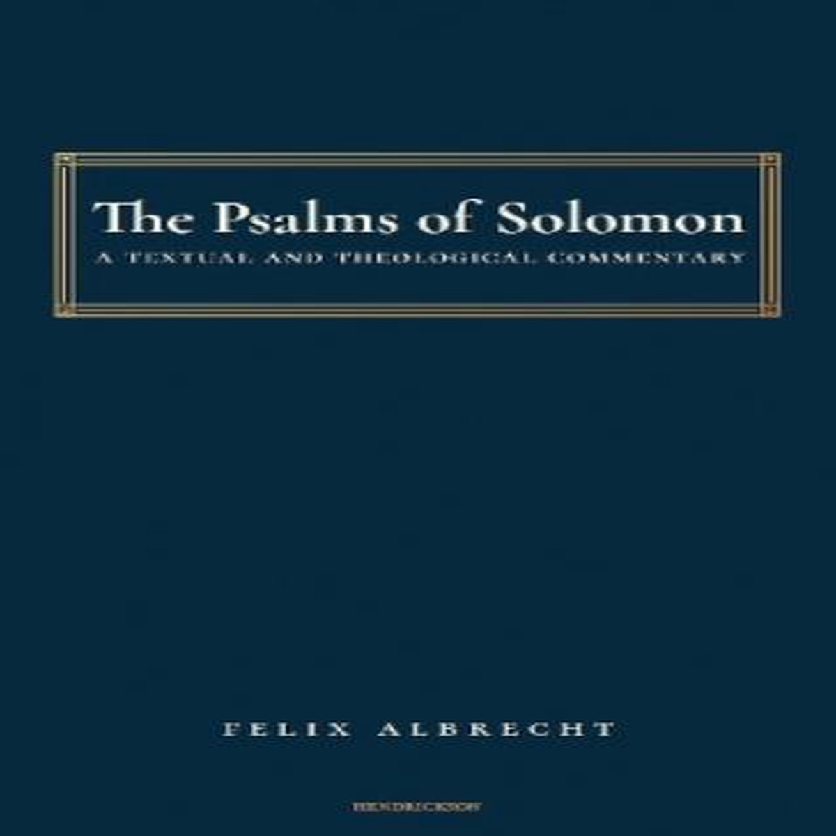 The Psalms of Solomon