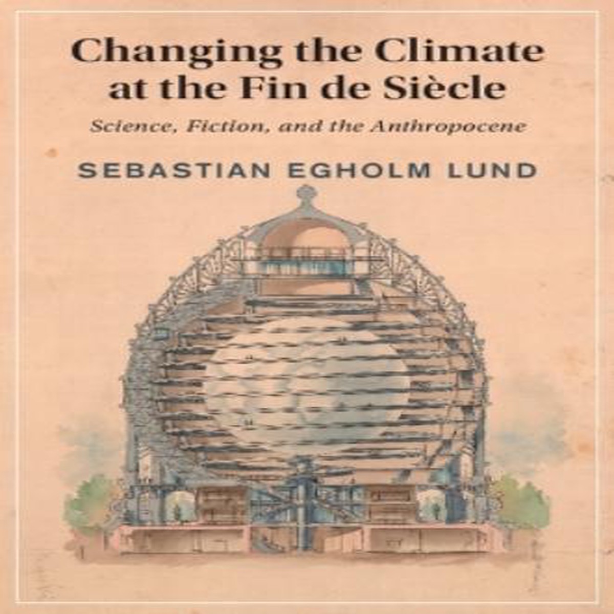Changing the Climate at the Fin de Sicle