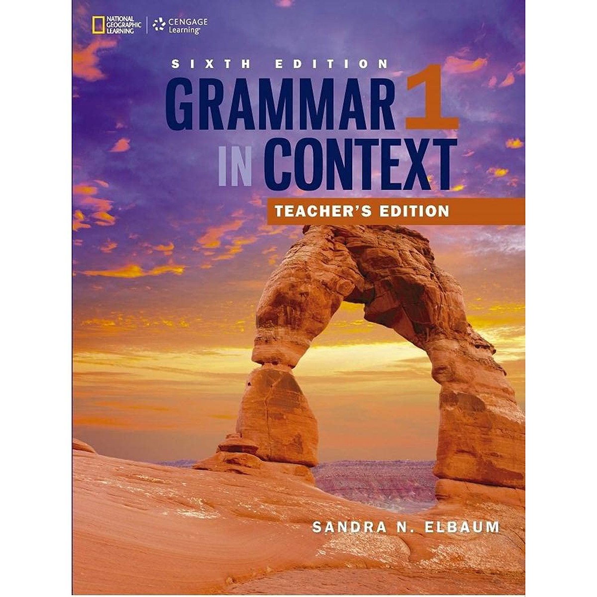 Grammar In Context 1 Teacher’s Edition 6E