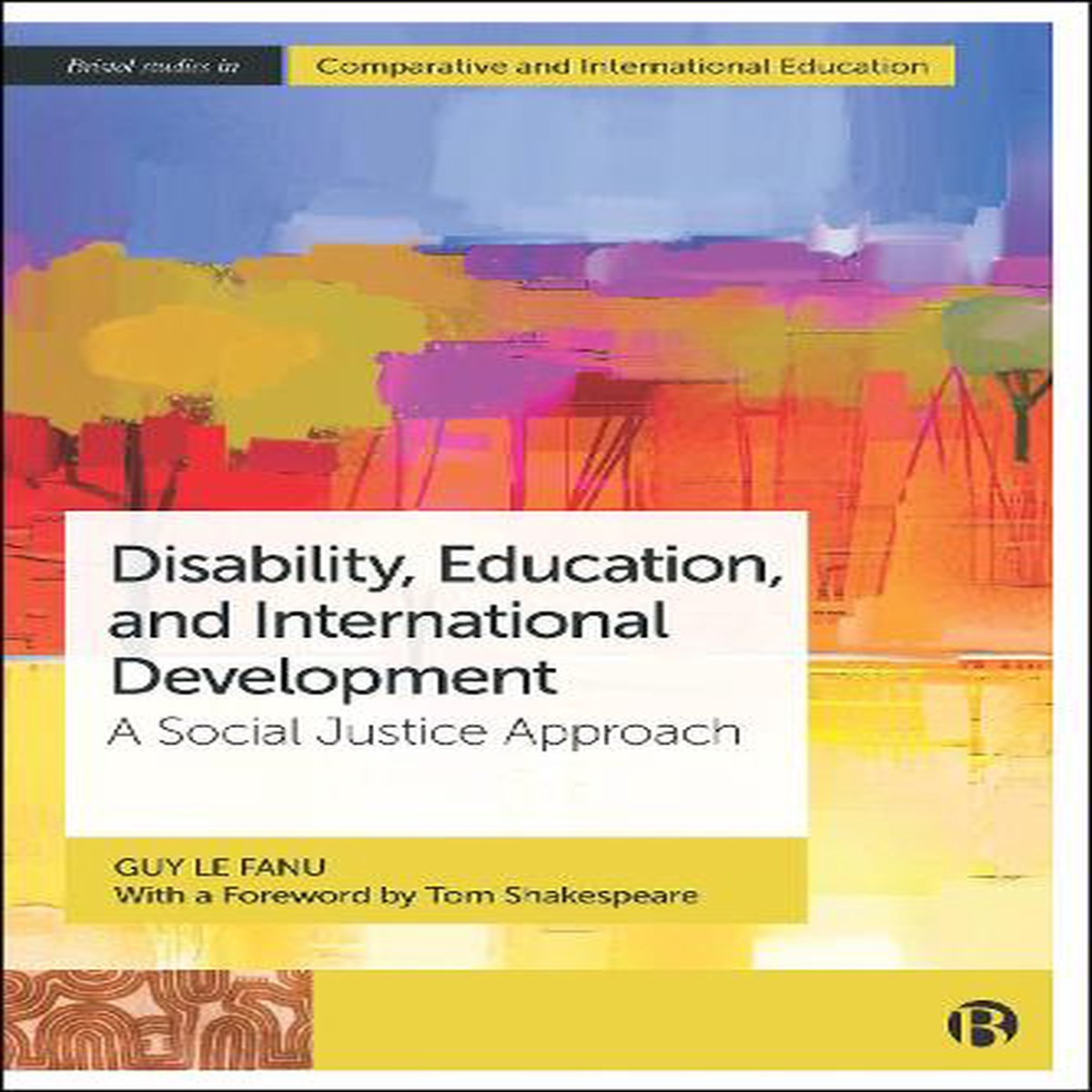 Disability, Education and International Development