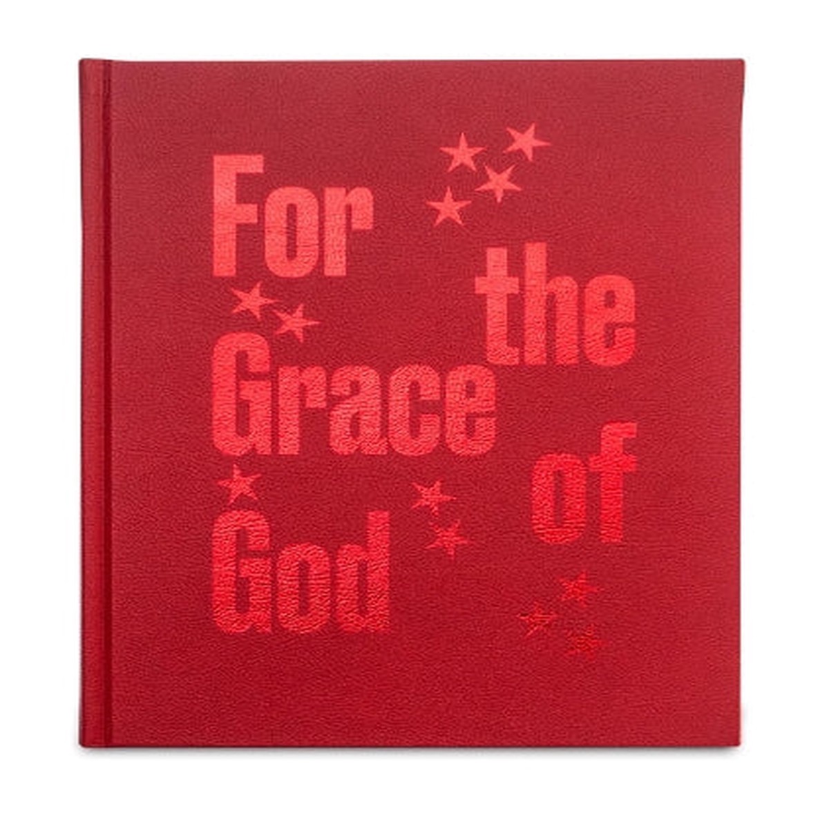 For the Grace of God – SIGNED