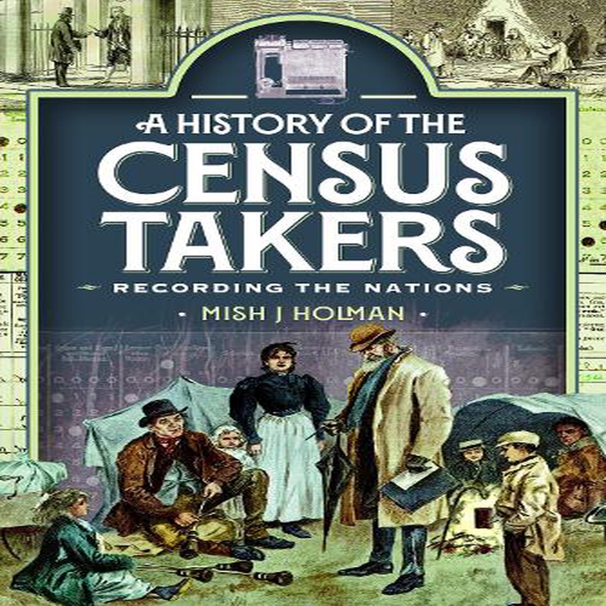 A History of the Census Takers