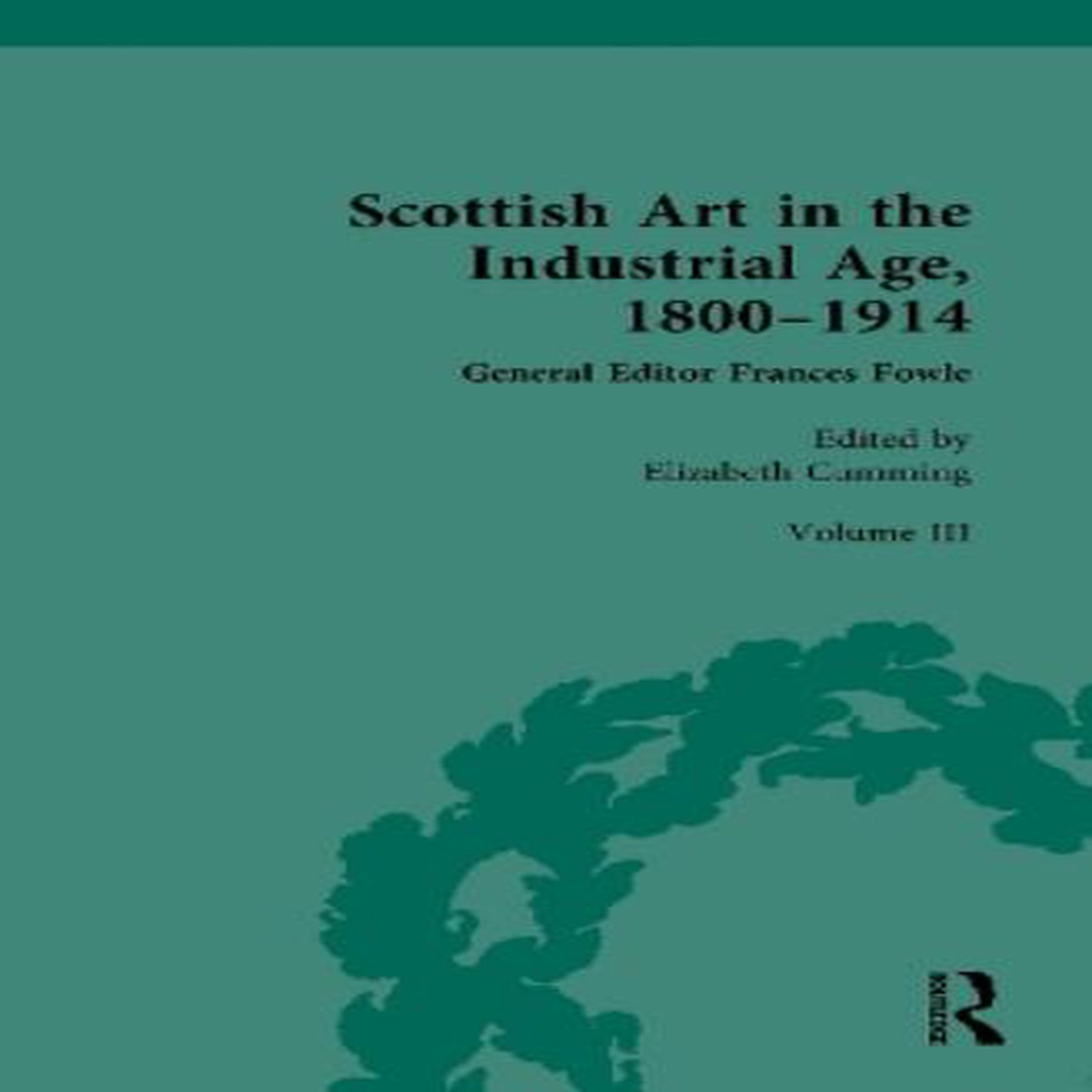 Scottish Art in the Industrial Age, 1800-1914