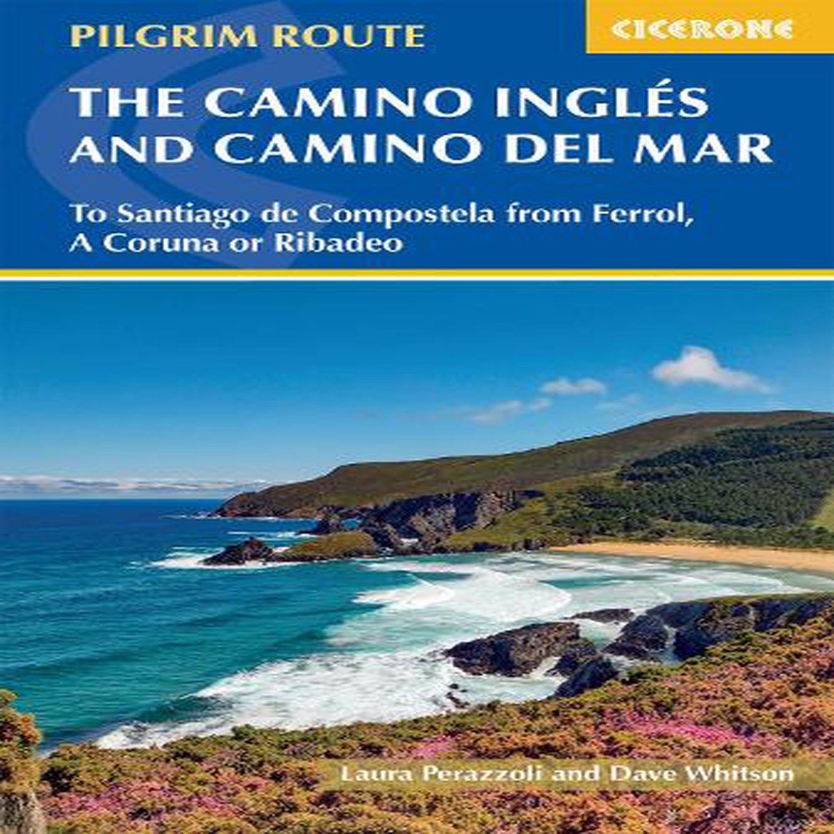 The Camino Ingles and Camino del Mar