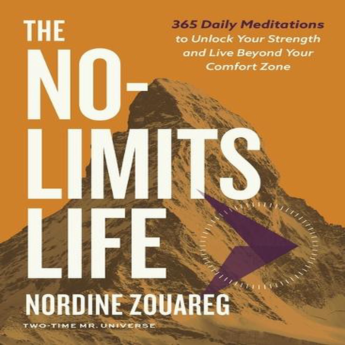 The No-Limits Life