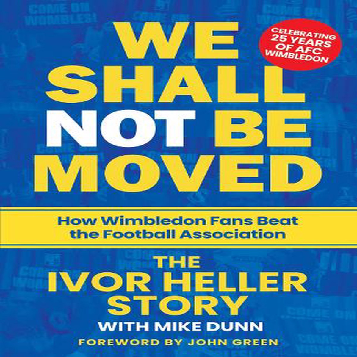 We Shall Not Be Moved