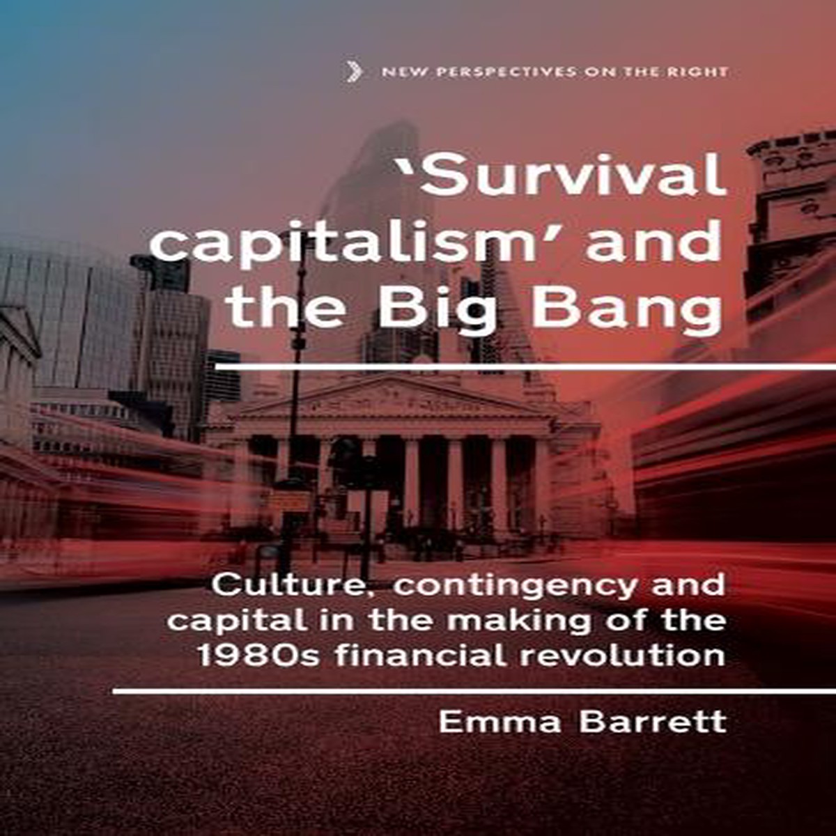 Survival capitalism and the Big Bang
