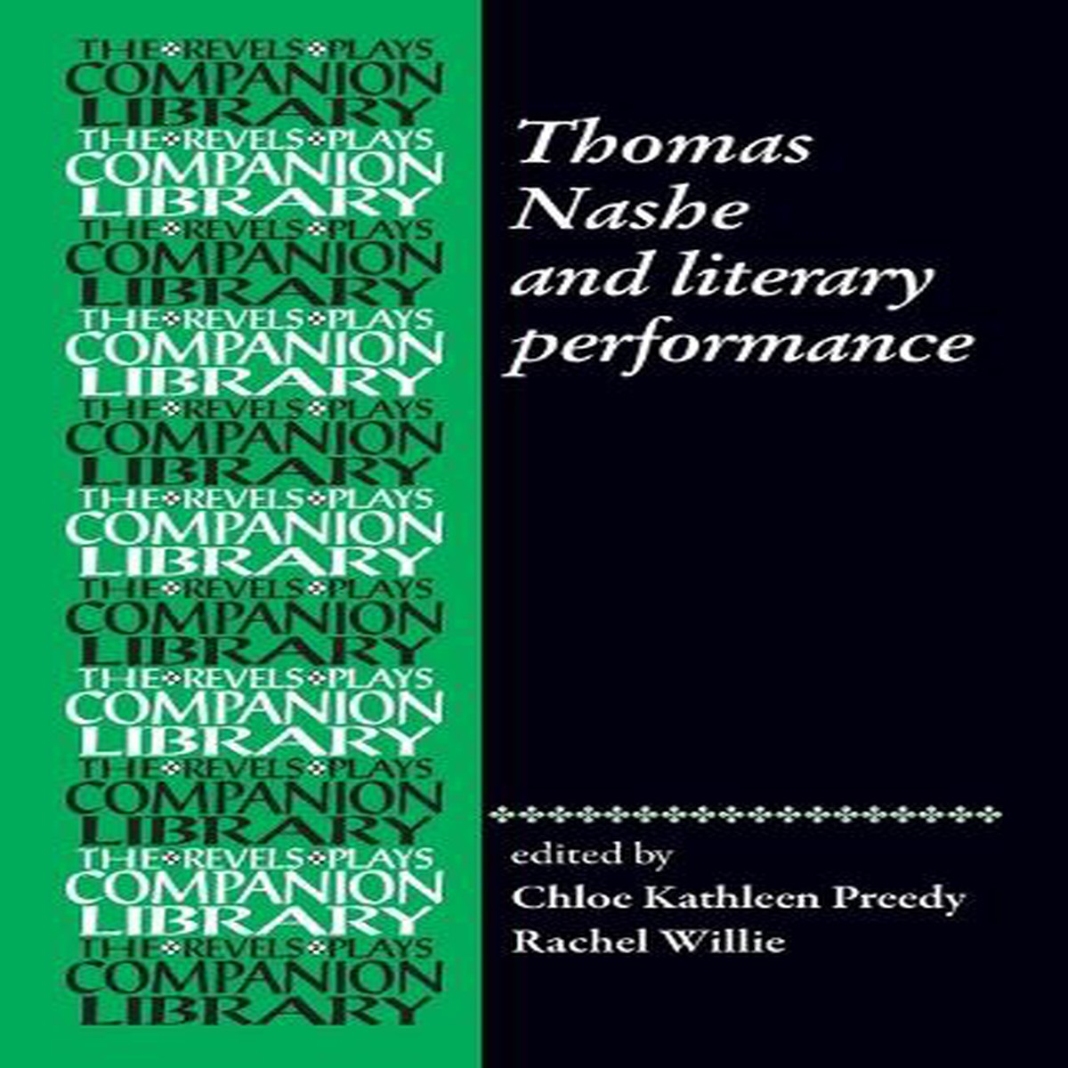 Thomas Nashe and Literary Performance