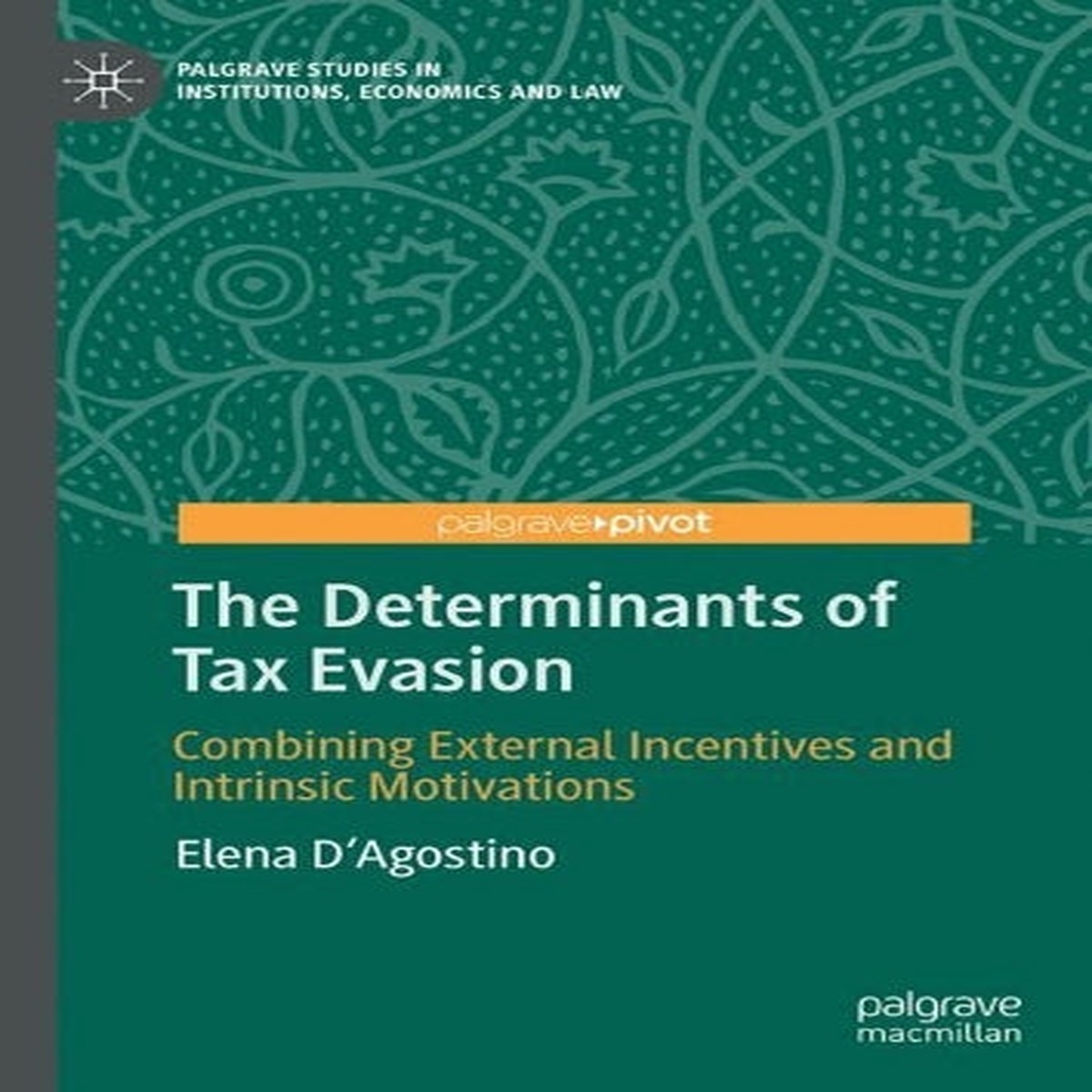 The Determinants of Tax Evasion