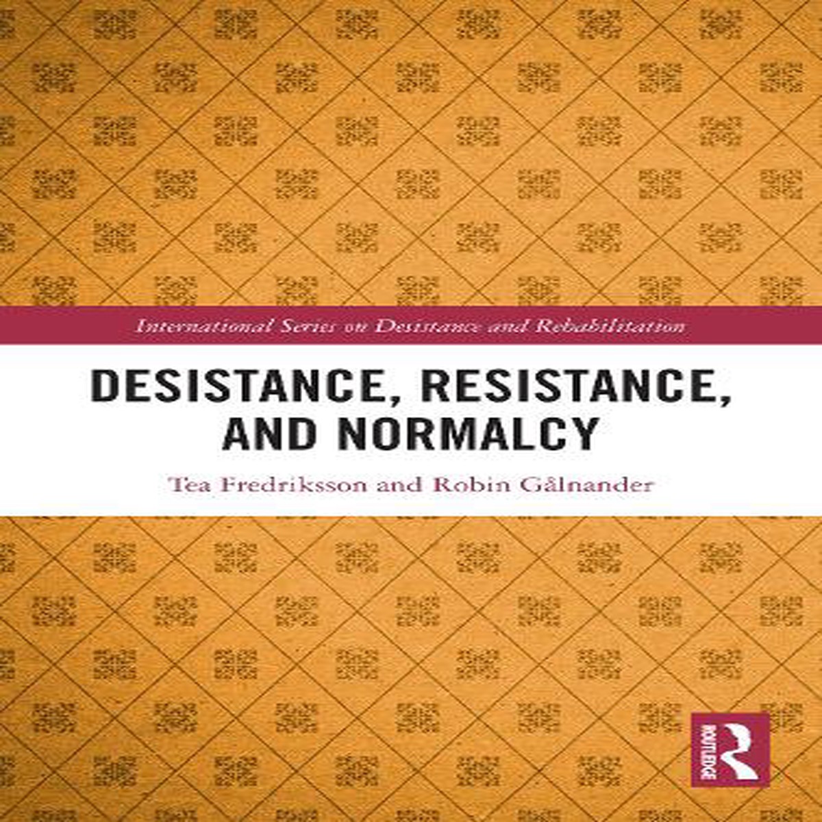 Desistance, Resistance, and Normalcy