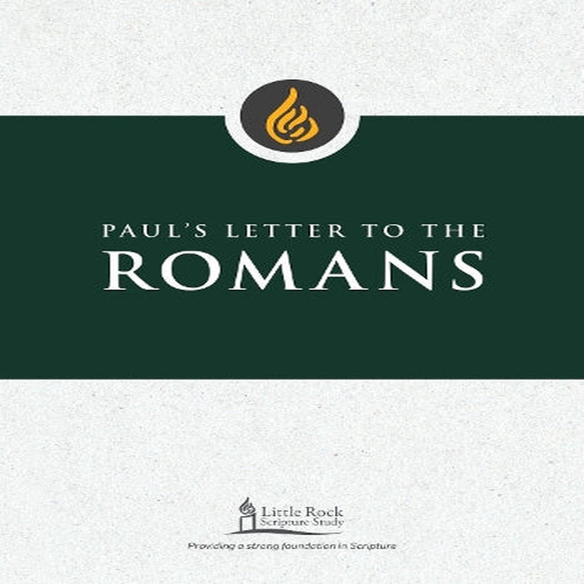 Paul’s Letter to the Romans