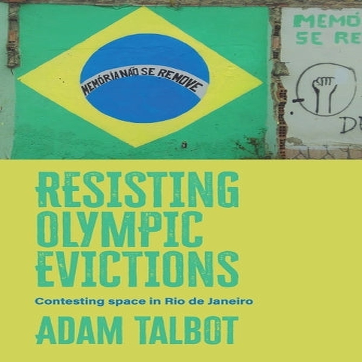 Resisting Olympic evictions