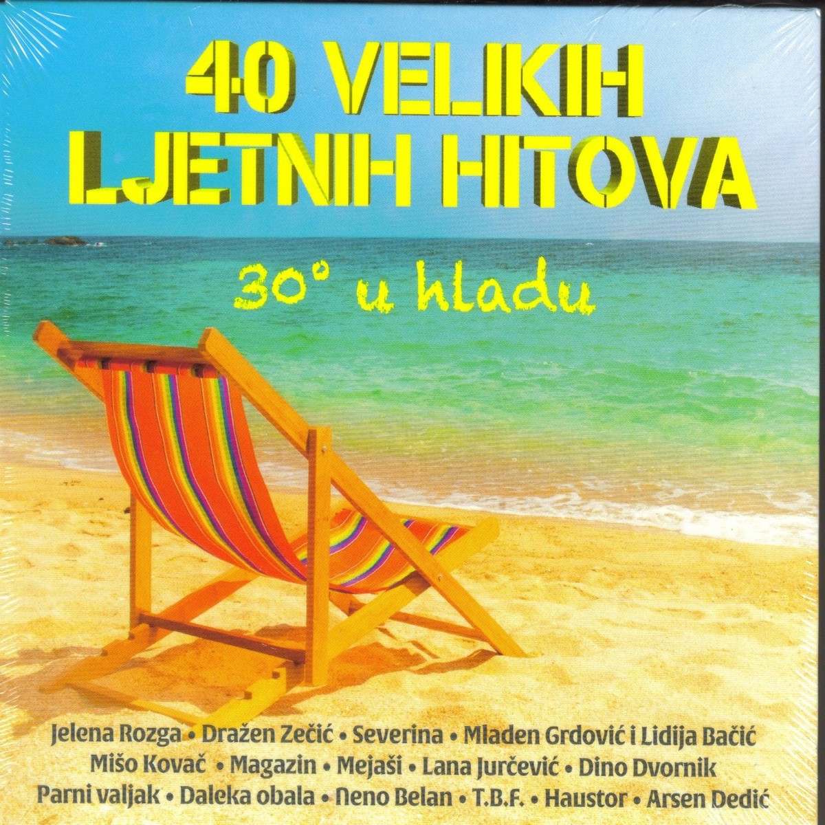 30 U HLADU – 40 VELIKIH LJETNIH HITOVA