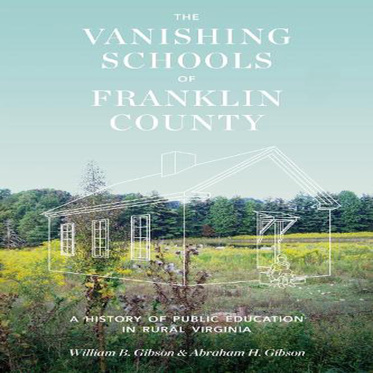 Hot Sale The Vanishing Schools of Franklin County
