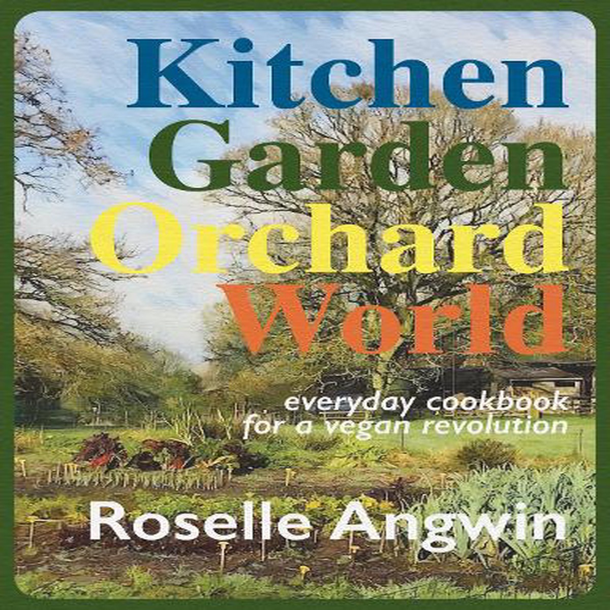 Kitchen, Garden, Orchard, World