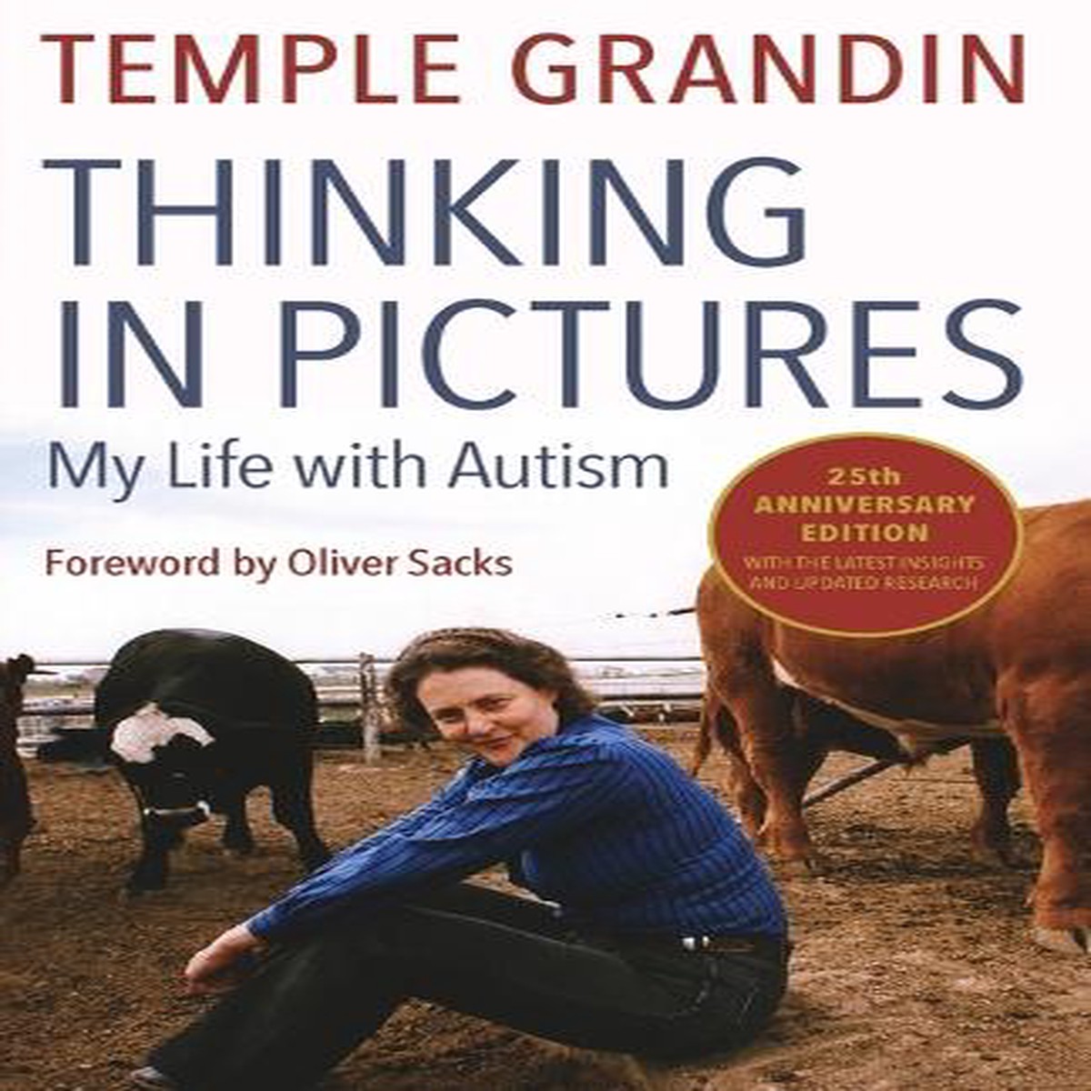 Thinking in Pictures, Expanded Edition