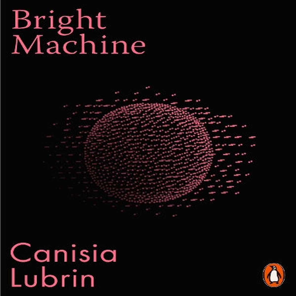 Bright Machine