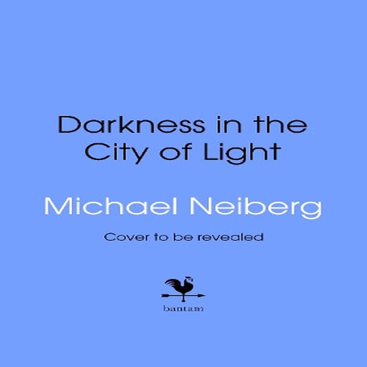 Darkness in the City of Light