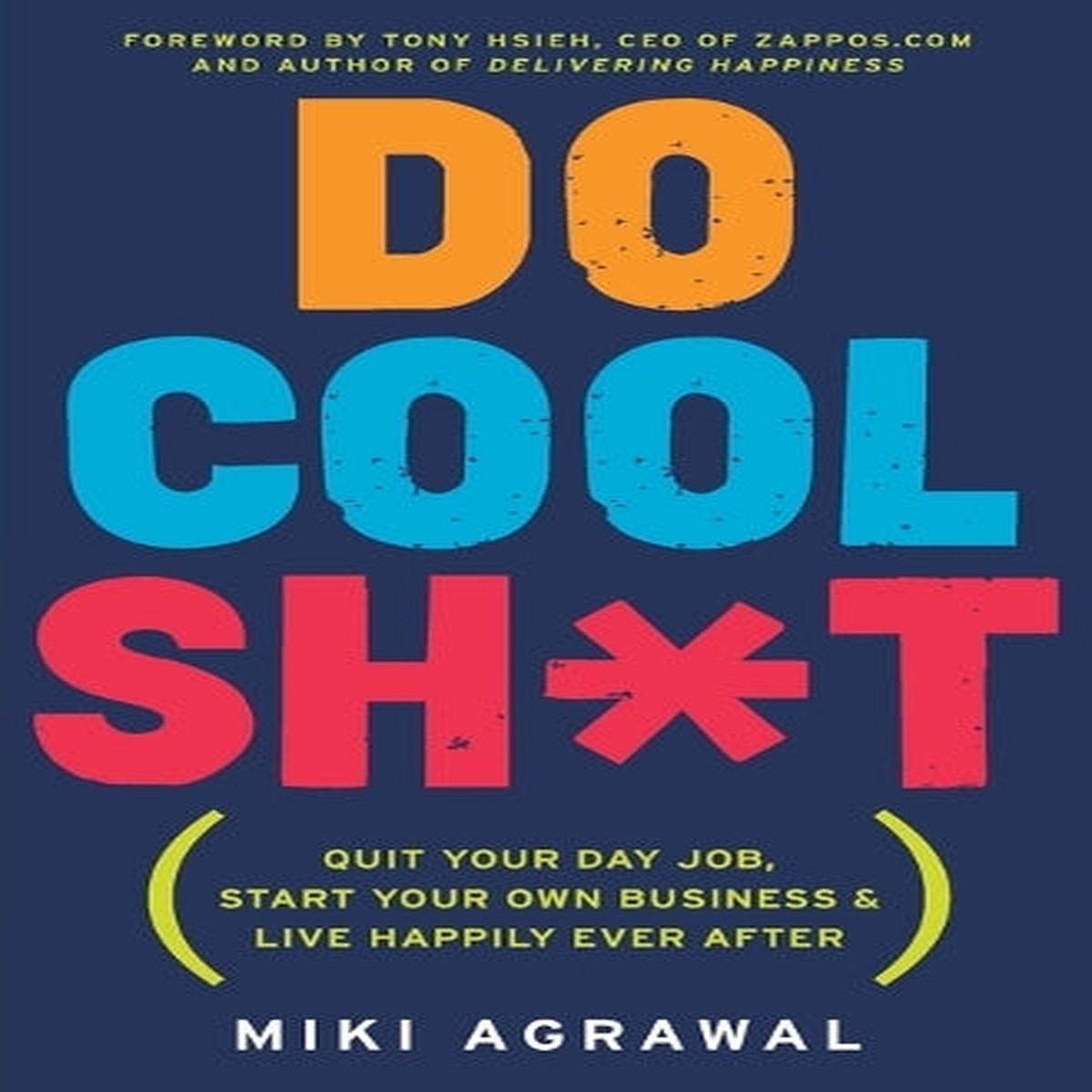 Do Cool Sh*t