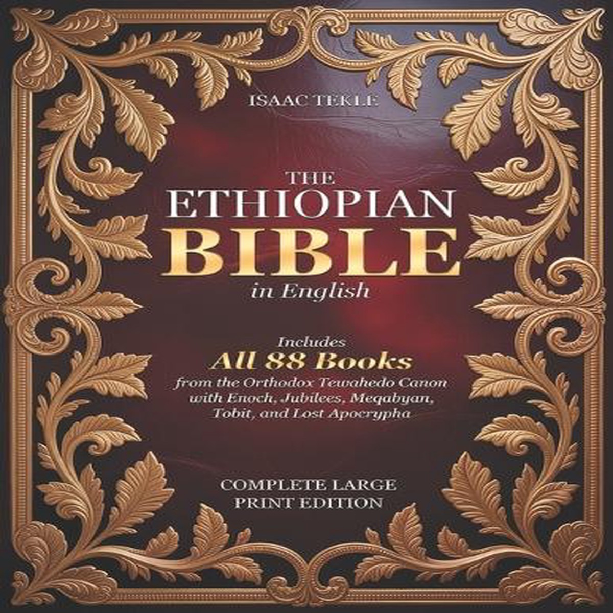 The Ethiopian Bible in English – Complete Large Print Edition
