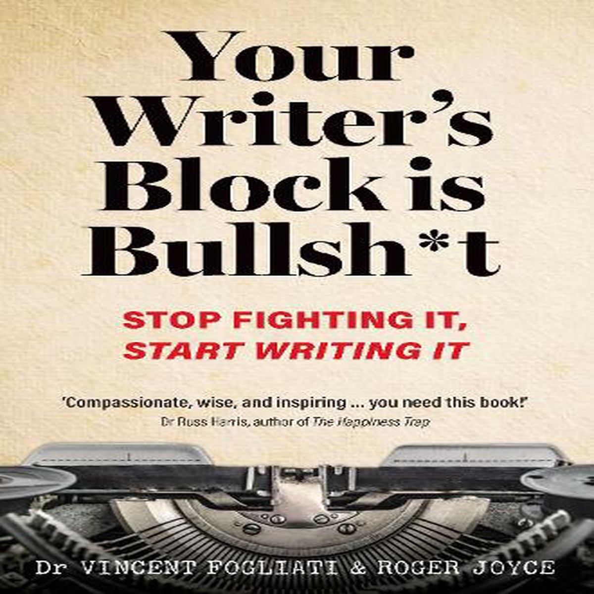 Your Writers Block is Bullsh*t