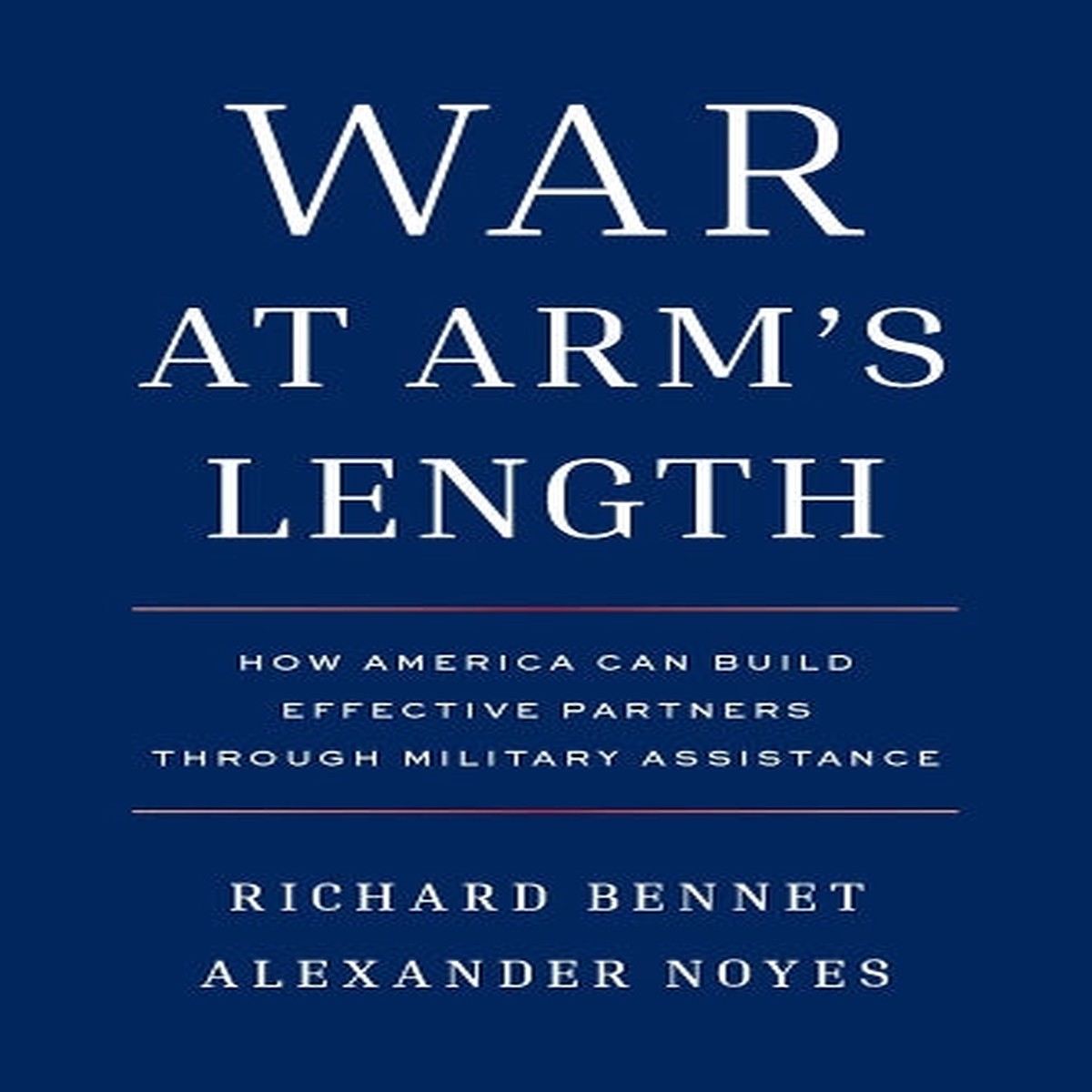 War at Arm’s Length