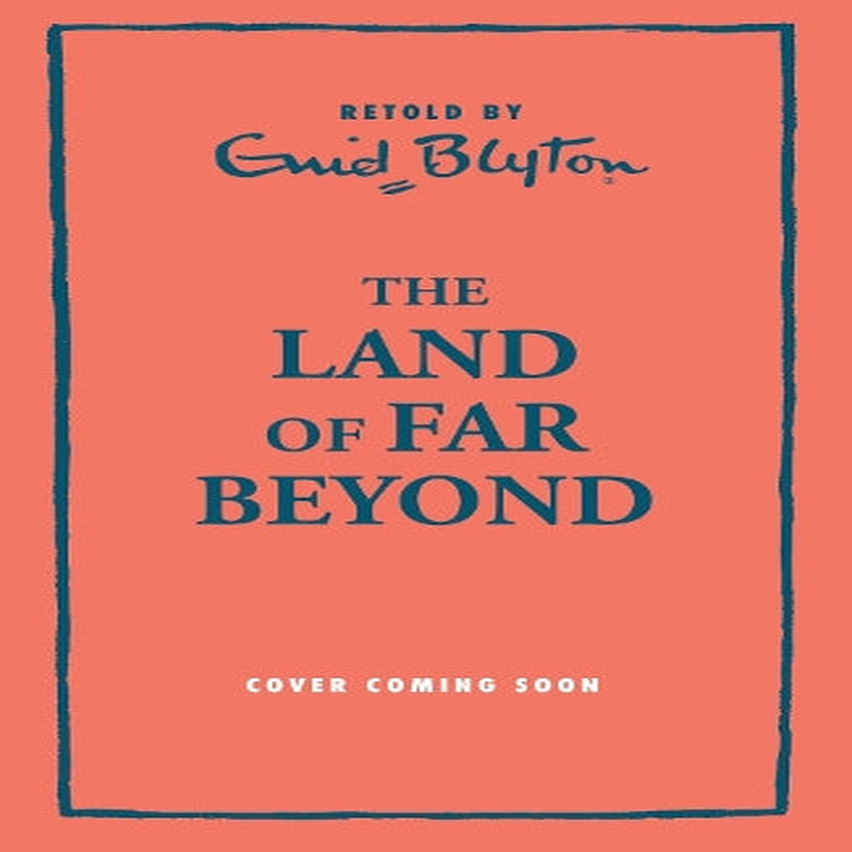 The Land of Far-Beyond