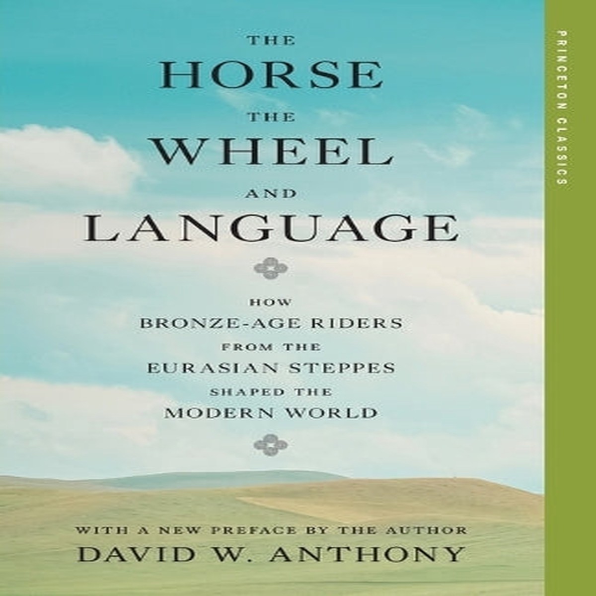 The Horse, the Wheel, and Language