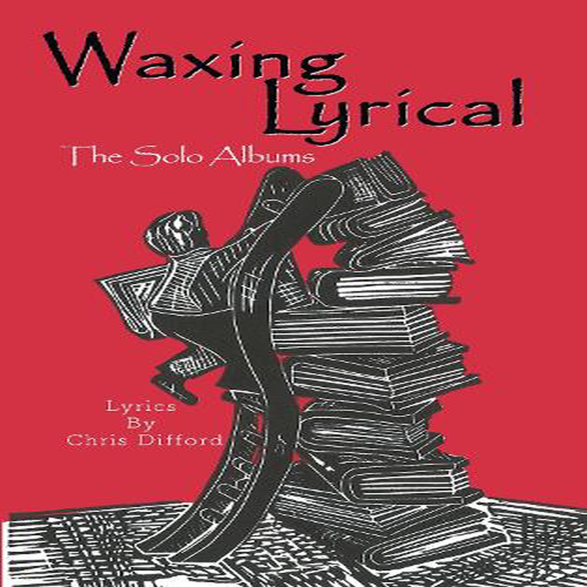Waxing Lyrical
