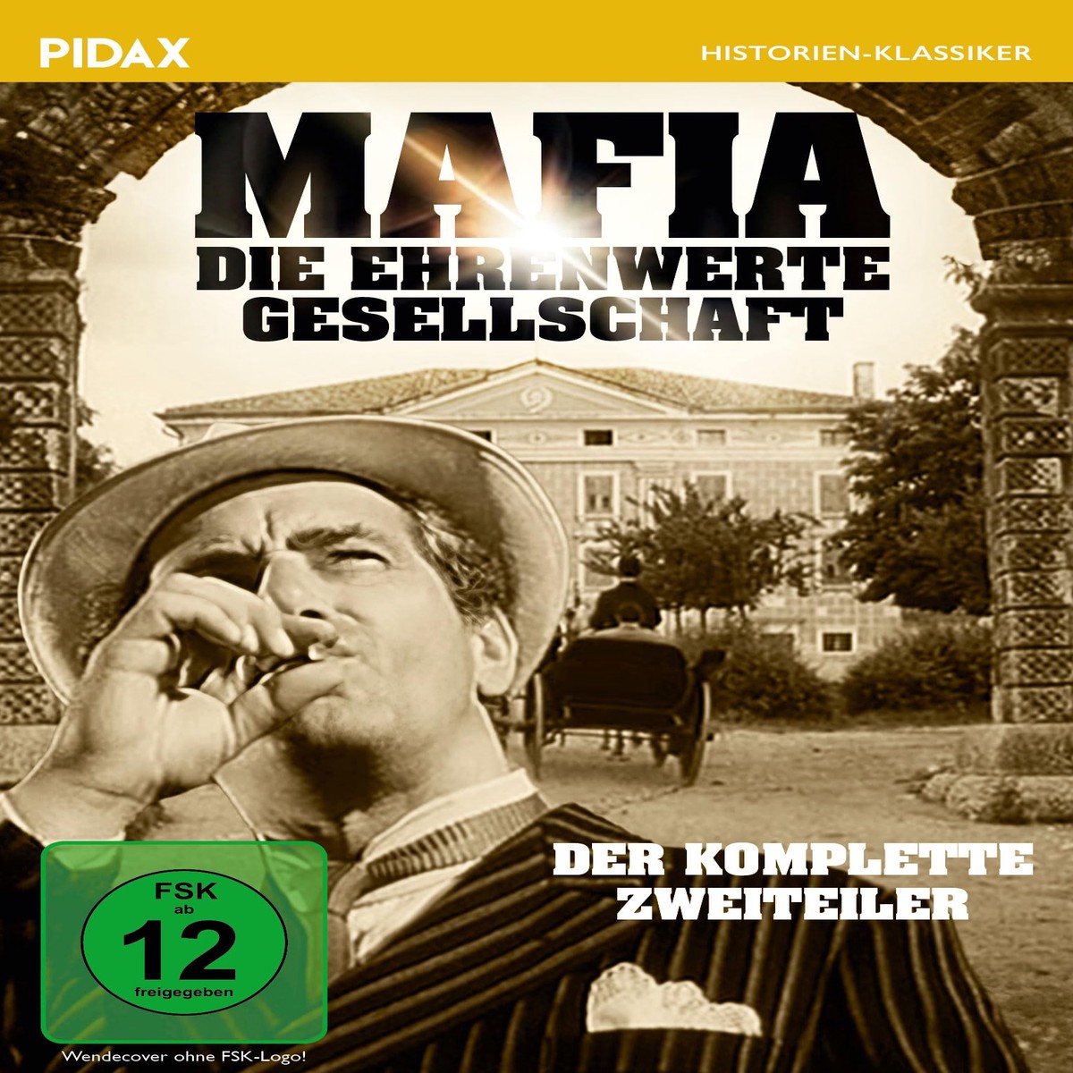 Mafia – Die ehrenwerte Gesellschaft / Spannender Zweiteiler ber die Geschichte der Mafia (Pidax Historien-Klassiker