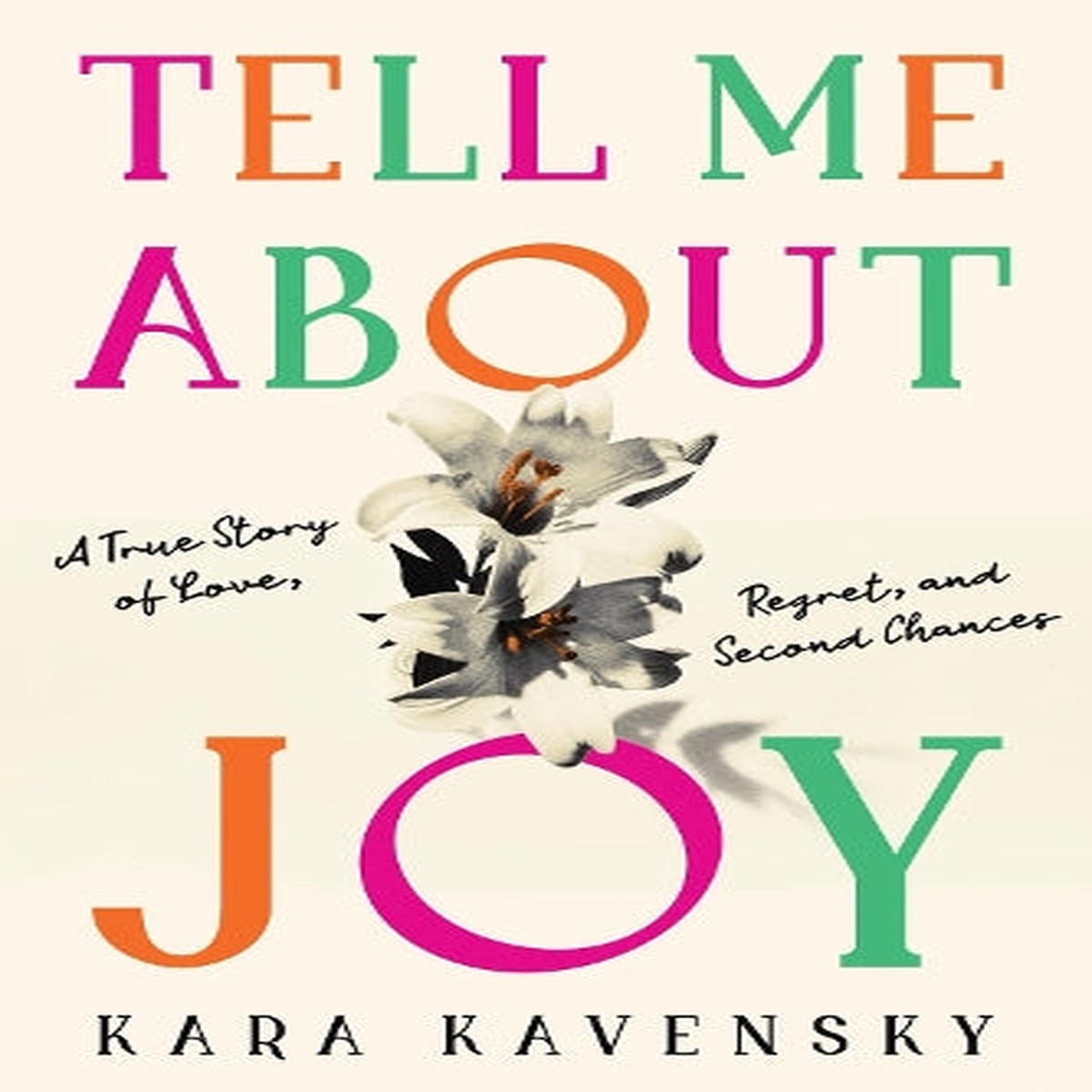 Tell Me About Joy