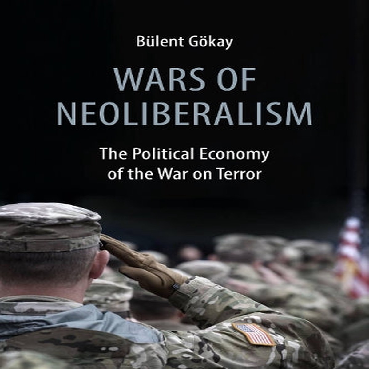 Wars of Neoliberalism