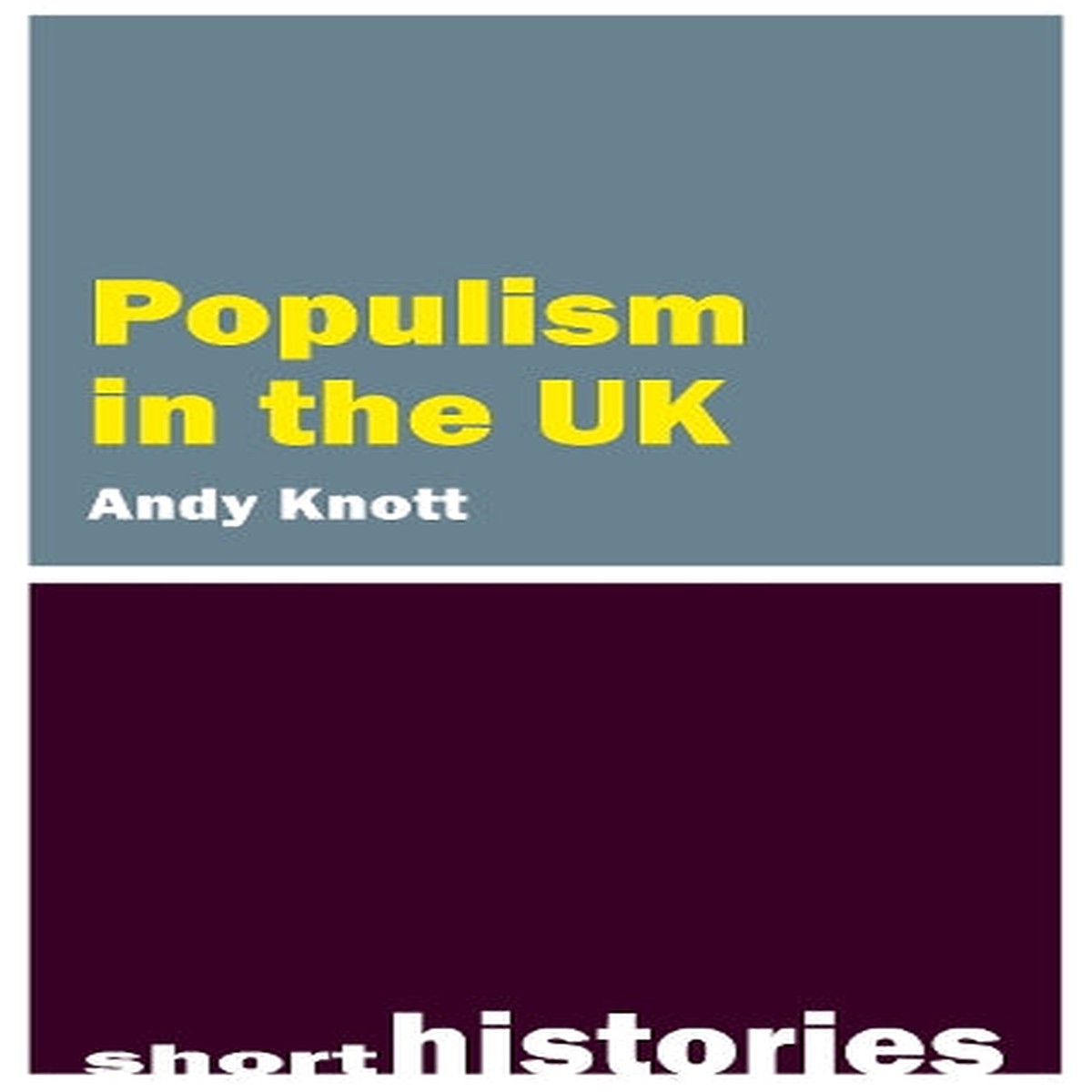 New Arrival Populism in the UK