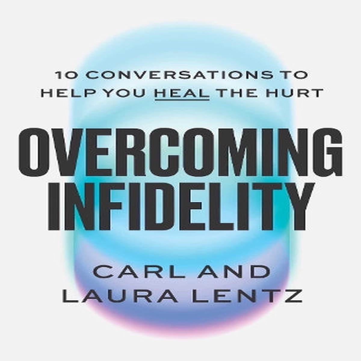 Overcoming Infidelity