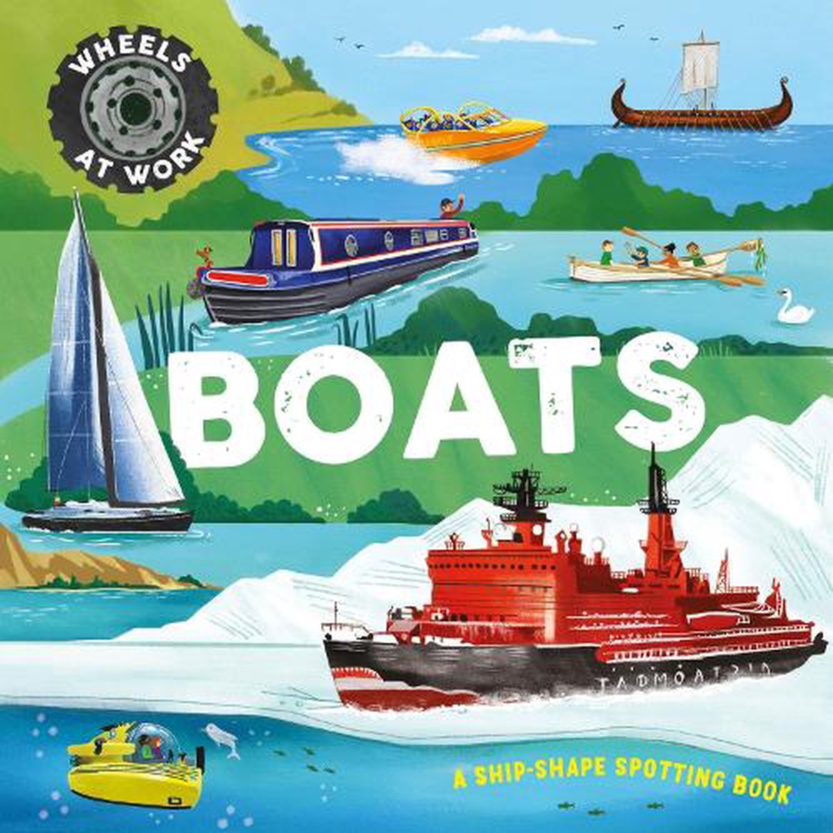 Wheels at Work: Boats