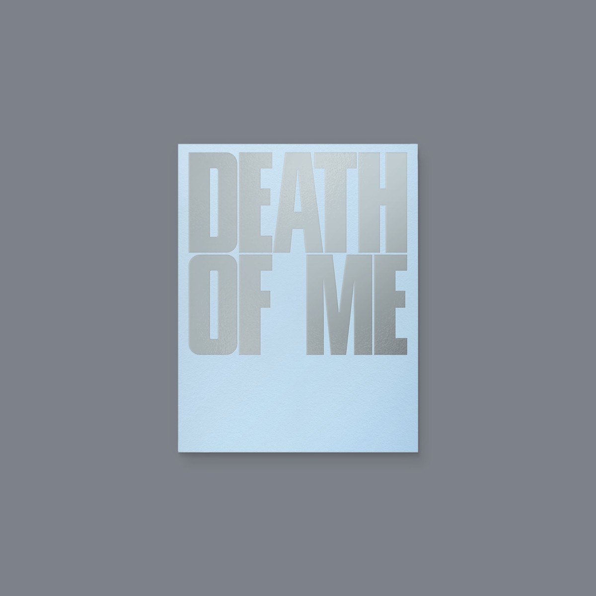 DEATH of ME (NATURAL Ver.)