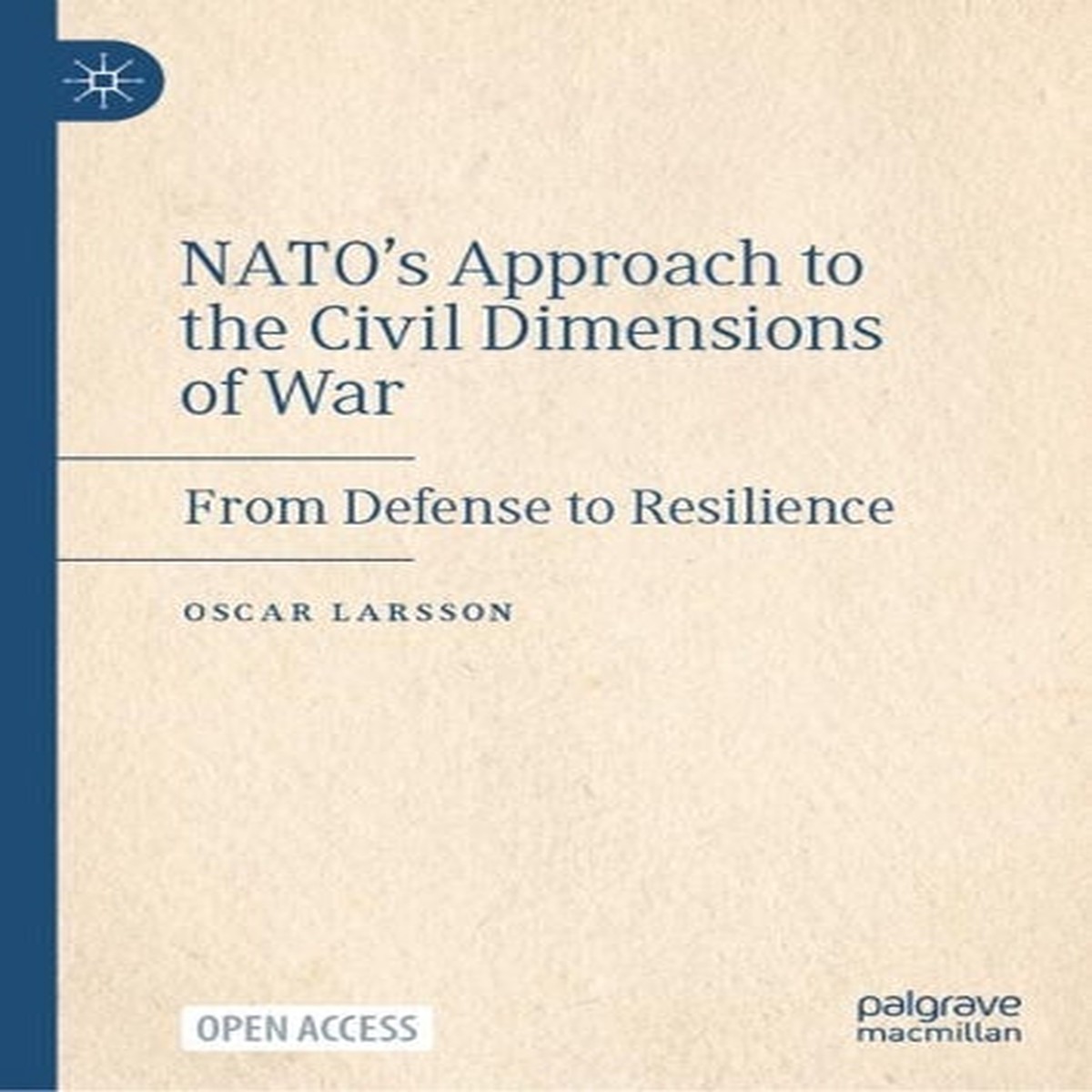 NATOs Approach to the Civil Dimensions of War