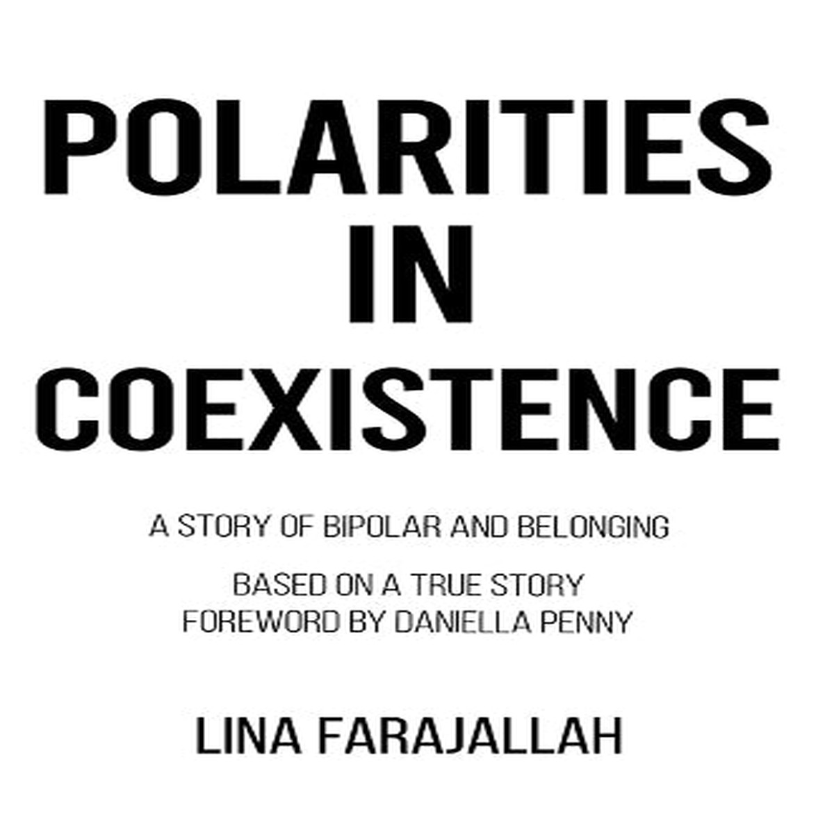 Polarities in Coexistence