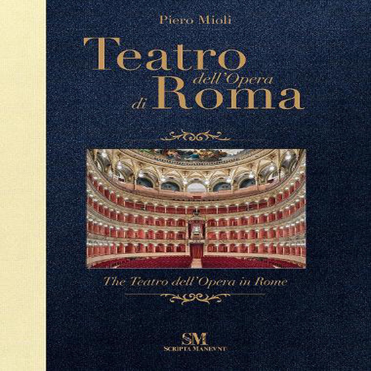 The Teatro dell’Opera in Rome