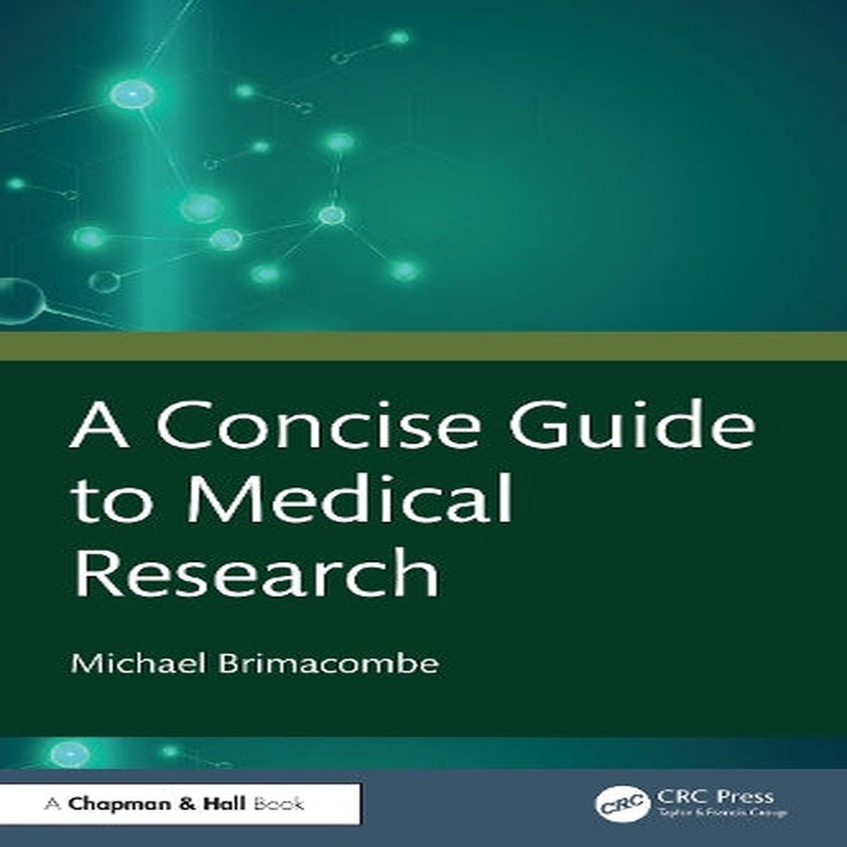 A Concise Guide to Medical Research