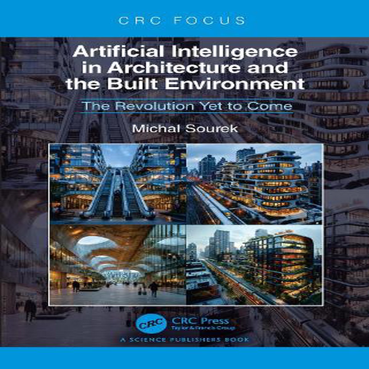 Artificial Intelligence in Architecture and the Built Environment