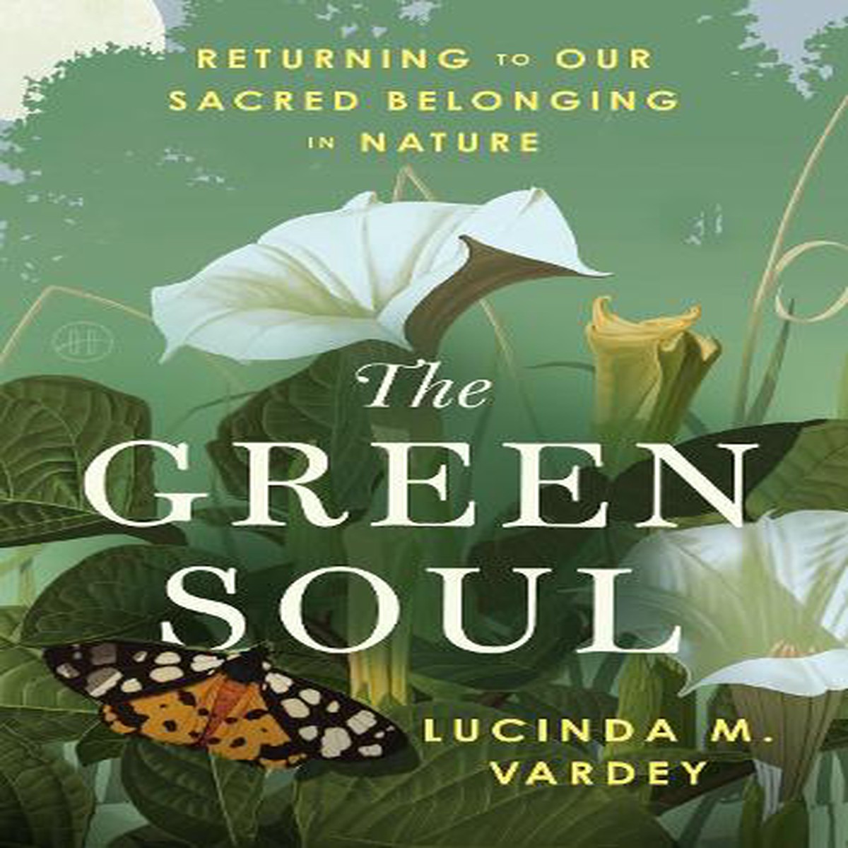 The Green Soul