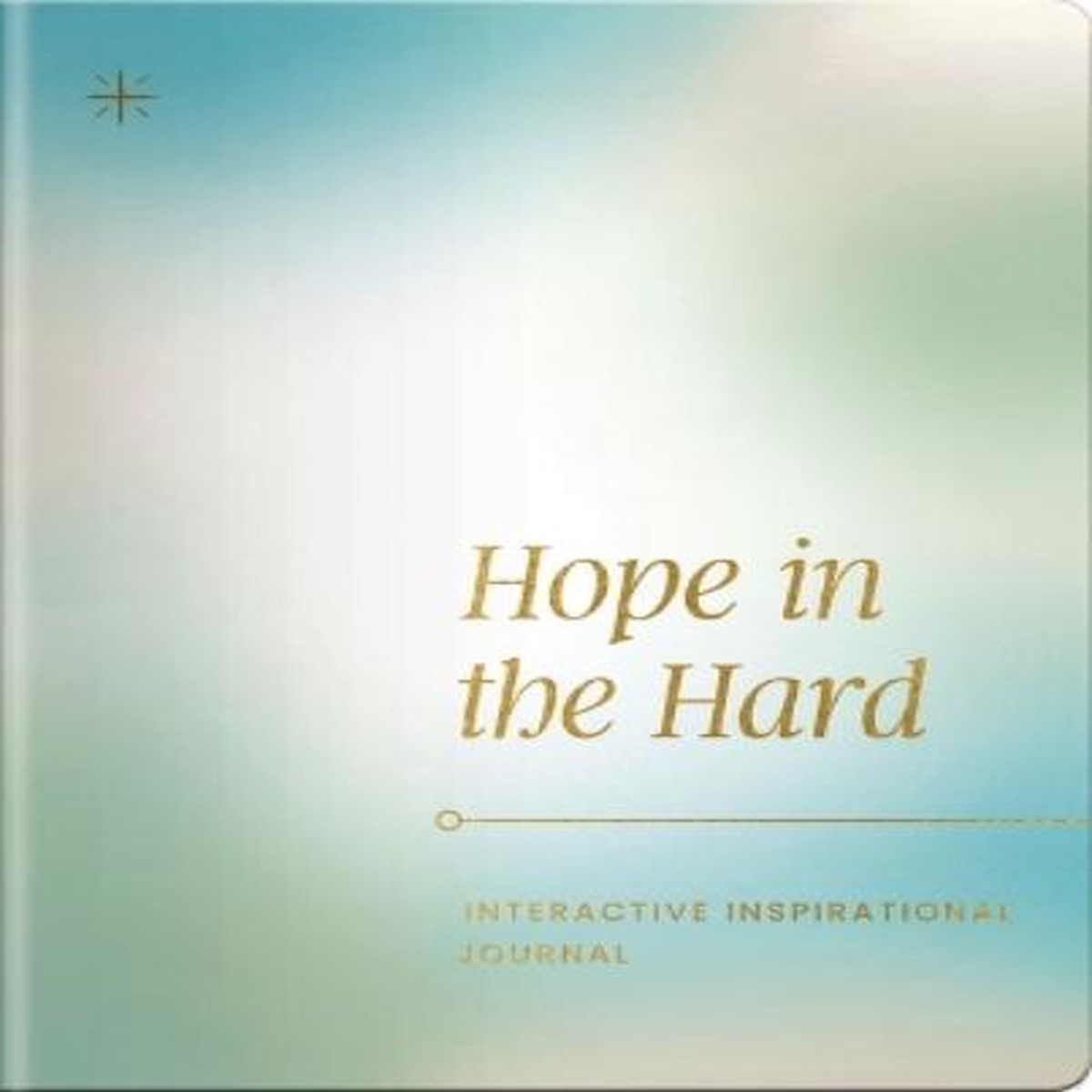 Hope in the Hard