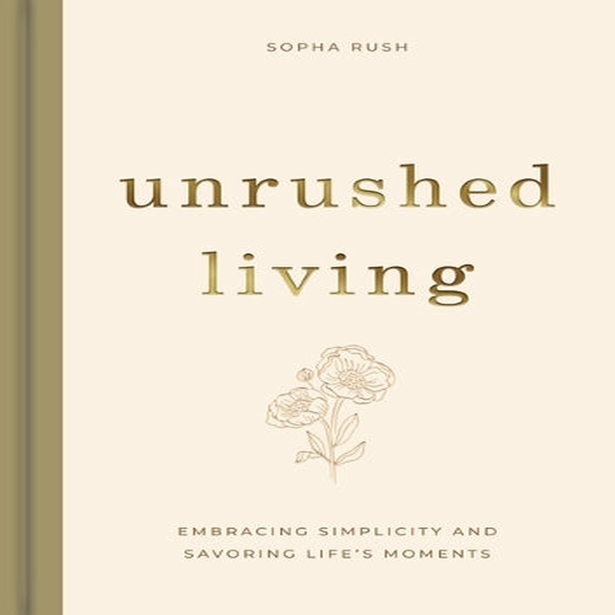 Unrushed Living